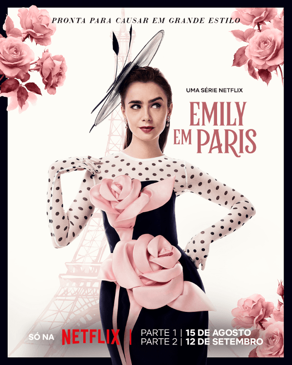 Confira o trailer e o cartaz da temporada 4 da série "Emily em Paris", que chega em agosto ao catálogo da Netflix.