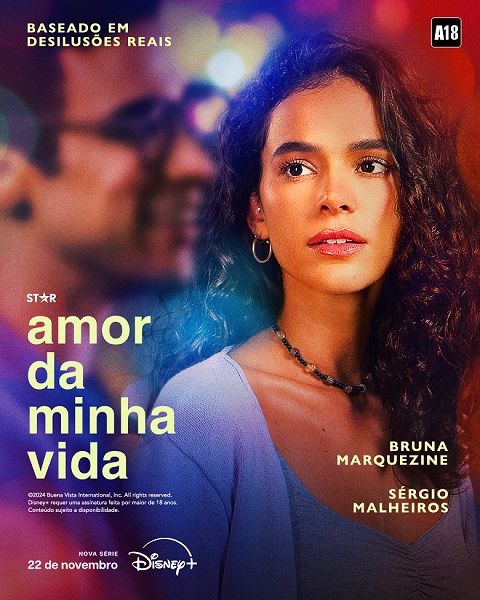 Disney+ divulga trailer e pôster de ‘Amor da Minha Vida’, nova série com Bruna Marquezine VEJA!