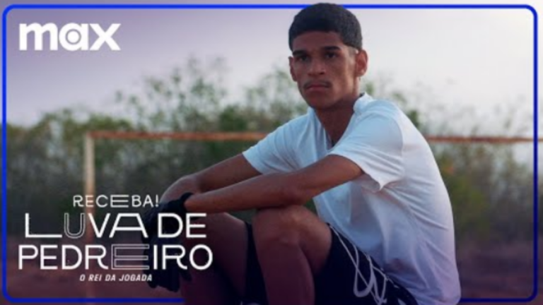 Luva de Pedreiro ganha série na Max veja o trailer