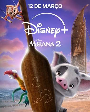 ‘Moana 2’ está chegando ao Disney+ saiba qual a data de lançamento