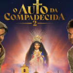 ‘O Auto da Compadecida 2’ está chegando ao streaming saiba onde assistir