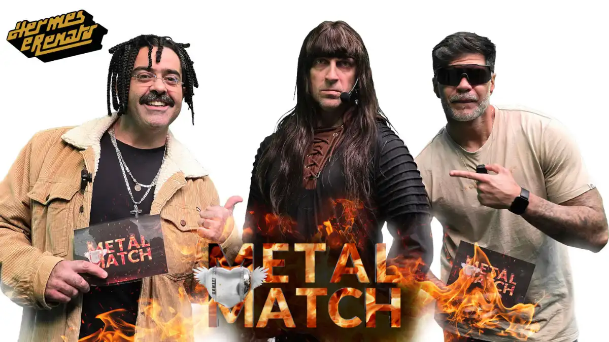 ‘Metal Match’ nova série de Hermes e Renato procura namorada para Detonator