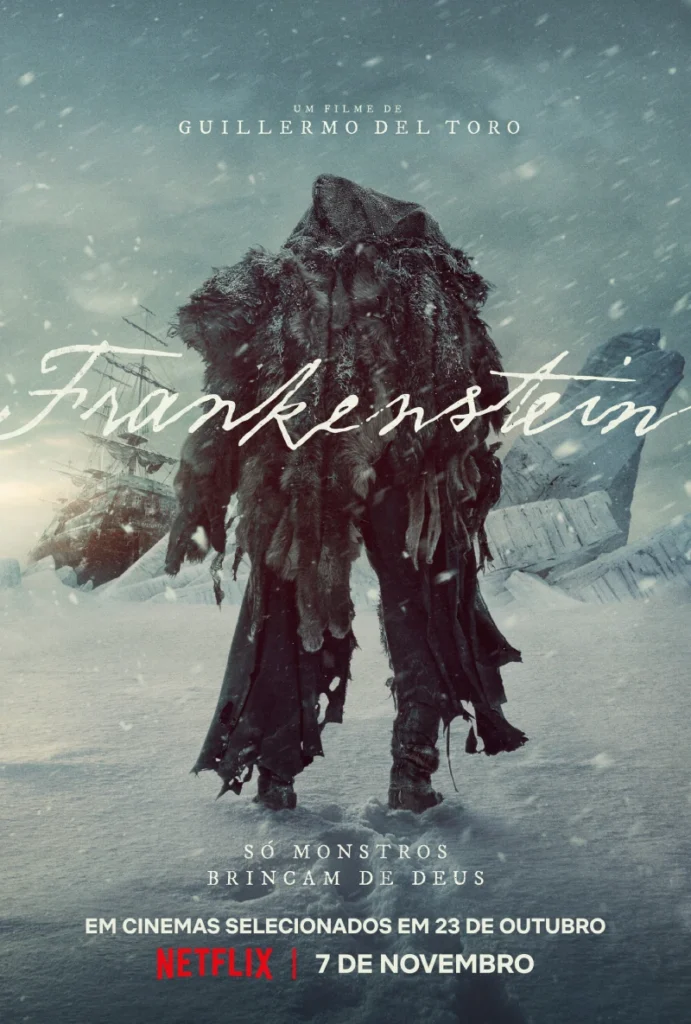 Pôster datas de estreia de Frankenstein 2025 nos cinemas e na Netflix