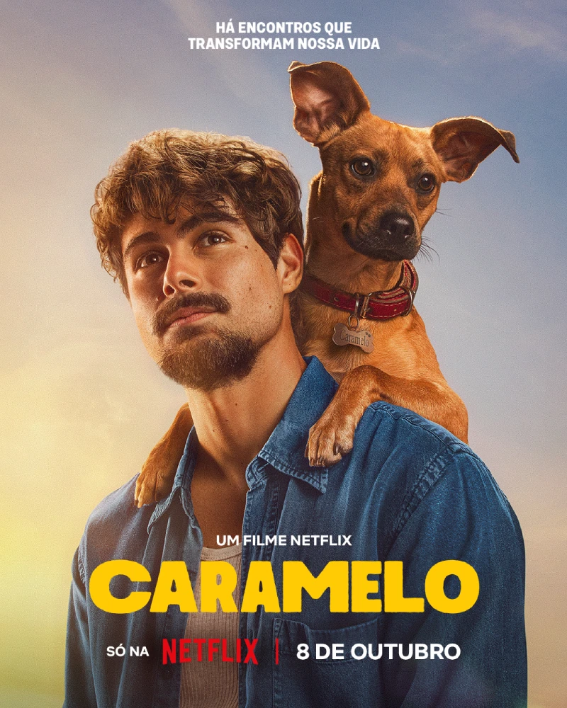 pôster teaser estreia do filme Caramelo da Netflix 2025