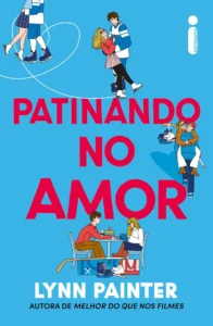 Patinando no amor livro Intrínseca