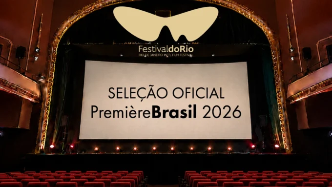 Première Brasil 2026 filmes selecionados no Festival do Rio