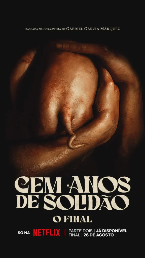 pôster do episódio final de cem anos de solidão da netflix